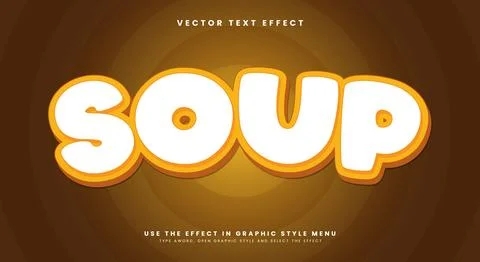 Soup 3d editable text effect template Illustrazione stock