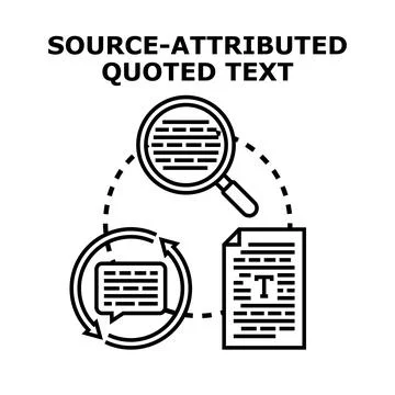 Source attributed content and quoted text concept Stock Illustration