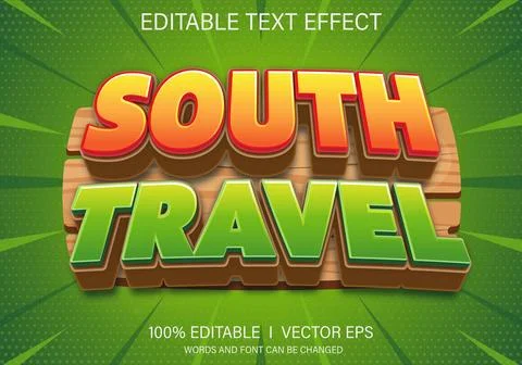 South travel vector text effect with modern style design Stock Illustration