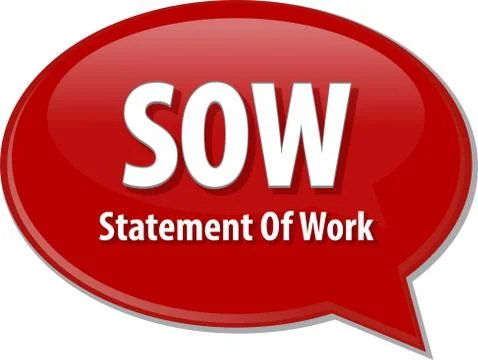 SOW acronym word speech bubble illustration Stock Illustration