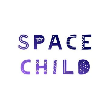 Space child lettering. Stock Illustration