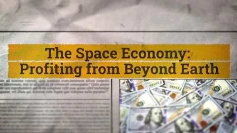 The Space Economy Profiting from Beyond Earth Title on Digital Newspaper Stock Footage 317056254