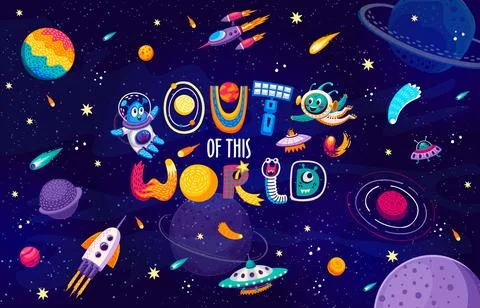 Space quote Out of This World with alien UFO Stock Illustration