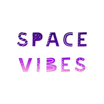 Space vibes lettering. Stock Illustration