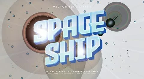 Spaceship 3d editable text effect template Illustrazione stock