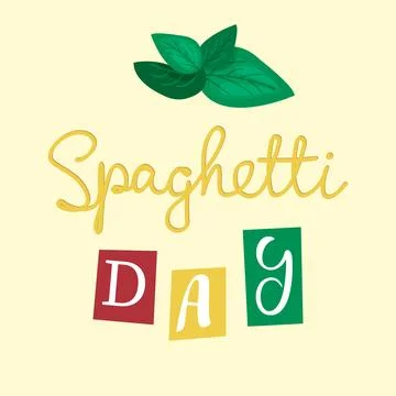 Spaghetti Day. Handwriting text with basil Stock-Illustration