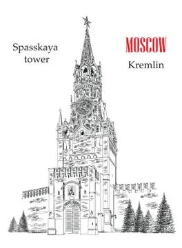 Spasskaya Tower of Kremlin vector hand drawing illustration Illustrazione stock