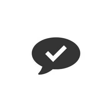 Speak chat sign icon in flat style. Speech bubble with check mark vector illu Stock Illustration