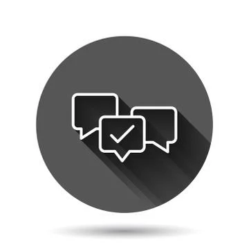 Speak chat sign icon in flat style. Speech bubble with check mark vector illu Stock Illustration