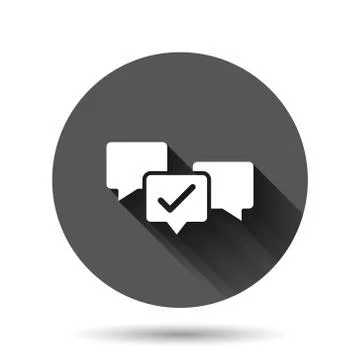 Speak chat sign icon in flat style. Speech bubble with check mark vector illu Illustrazione stock