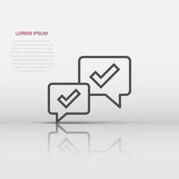 Speak chat sign icon in flat style. Speech bubble with check mark vector il.. Stock Illustration