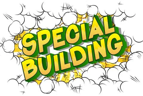 Special Building - Vector illustrated comic book style phrase on abstract bac Ilustración de archivo