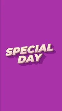Special day. Text effect in 3D style. portrait orientation 스톡 일러스트