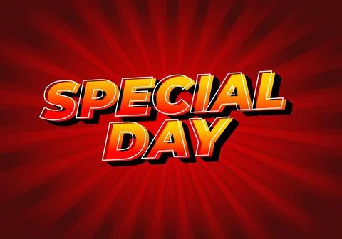 Special day. Text effect in 3D style with eye catching and good colors Stock Illustration