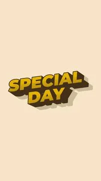Special day. Text effect in 3D style. portrait orientation 스톡 일러스트