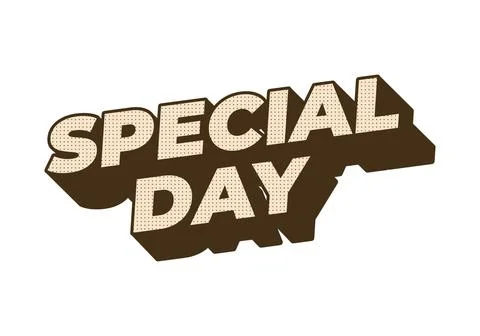 Special day. Text effect in 3D style with eye catching and good colors 스톡 일러스트