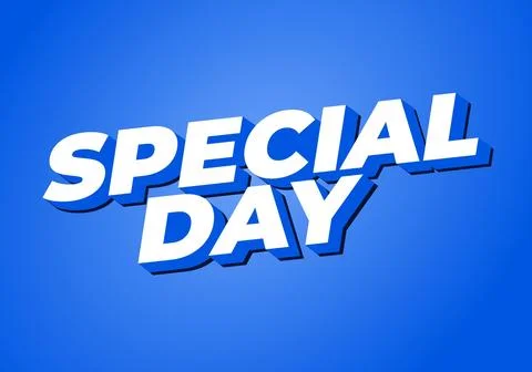 Special day. Text effect in 3D style with eye catching and good colors 스톡 일러스트