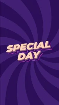 Special day. Text effect in 3D style. portrait orientation Stock Illustration