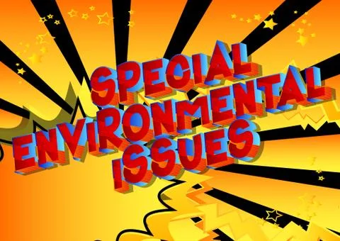 Special Environmental Issues - Vector illustrated comic book style phrase on  Stock Illustration