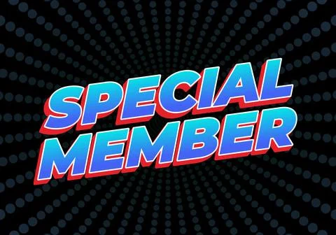 Special member. Text effect in modern colors with 3D effect look Stock Illustration