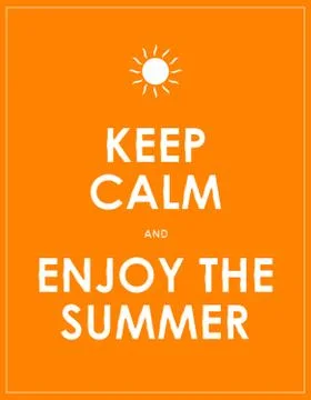 Special summer keep calm modern motivational background Stock Illustration