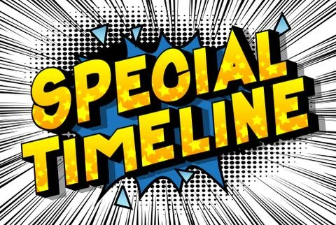 Special Timeline - Vector illustrated comic book style phrase on abstract bac 스톡 일러스트