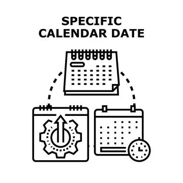 Specific calendar date planning and time management concept Stock Illustration
