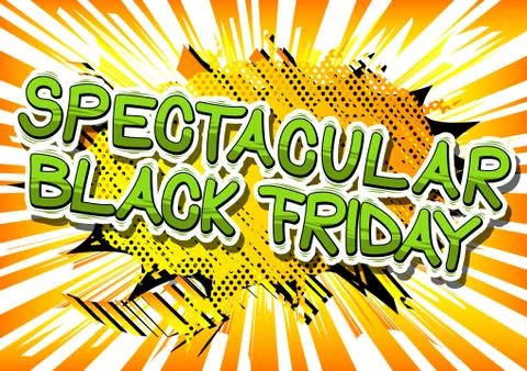 Spectacular Black Friday - Comic book style word on abstract background. 스톡 일러스트