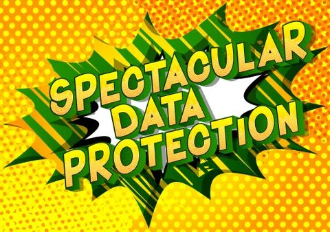 Spectacular Data Protection - Vector illustrated comic book style phrase on a Illustrazione stock