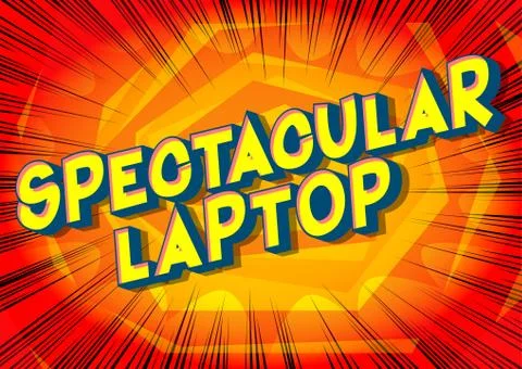 Spectacular Laptop - Vector illustrated comic book style phrase. Stock-Illustration