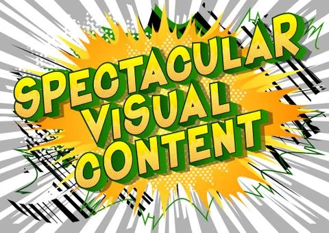 Spectacular Visual Content - Vector illustrated comic book style phrase. イラスト素材