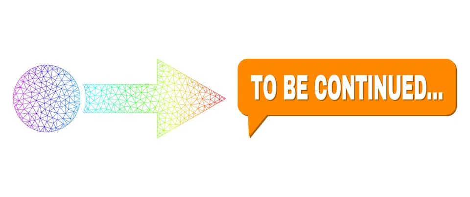 Spectral Mesh Gradient Pull Right Icon and To Be Continued... Chat Bubble with 스톡 일러스트