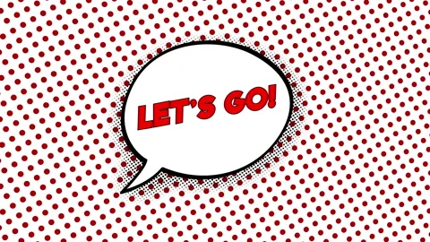 Speech balloon with text Let's Go and halftone background, comic style animation Stock Footage 229799068