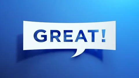 Speech Bubble. Great Message. Expressing Customer Review or Reward. 3D Render. Illustrazione stock