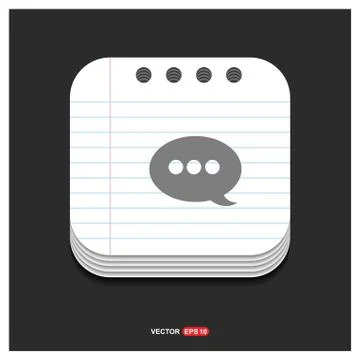 Speech bubble icon Gray icon on Notepad Style template Vector EPS 10 Free Ico Stock Illustration