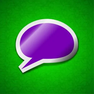 Speech bubble icon sign. Symbol chic colored sticky label on green background. Stock Illustration