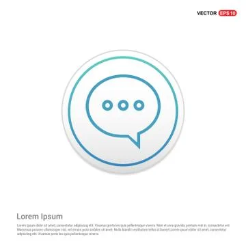 Speech bubble icon - white circle button Stock Illustration
