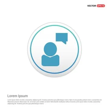 Speech bubble icon - white circle button Stock Illustration