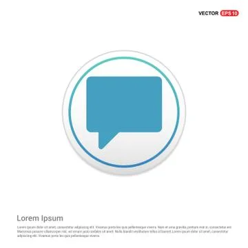 Speech bubble icon - white circle button Stock Illustration
