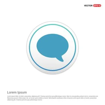 Speech bubble icon - white circle button Stock Illustration