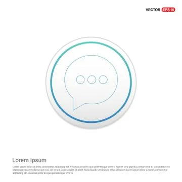 Speech bubble icon - white circle button Stock Illustration