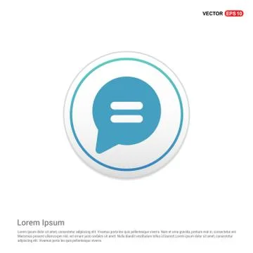 Speech bubble icon - white circle button Stock Illustration
