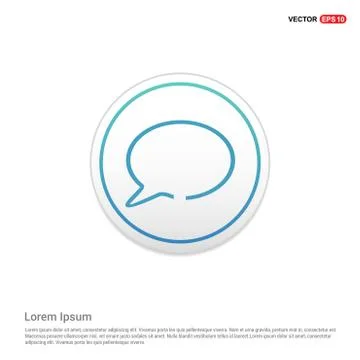 Speech bubble icon - white circle button Stock Illustration