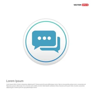 Speech bubble icon - white circle button Stock Illustration