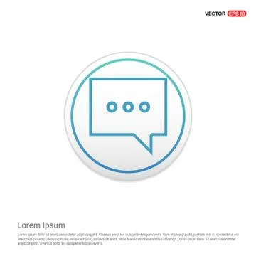 Speech bubble icon - white circle button Stock Illustration