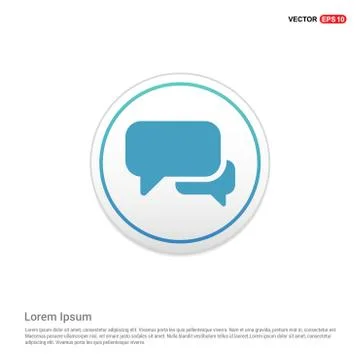 Speech bubble icon - white circle button Stock Illustration