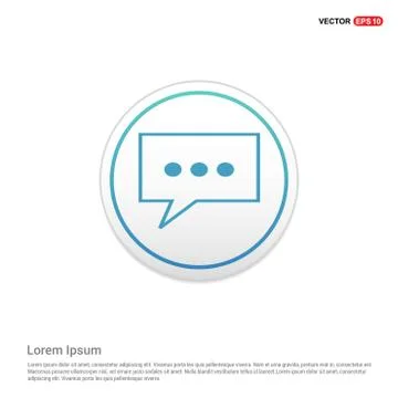 Speech bubble icon - white circle button Stock Illustration