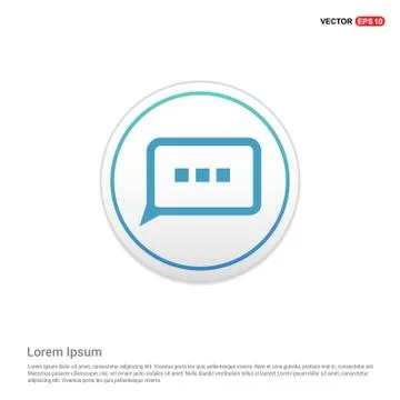 Speech bubble icon - white circle button Stock Illustration