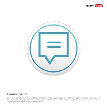 Speech bubble icon - white circle button Stock Illustration