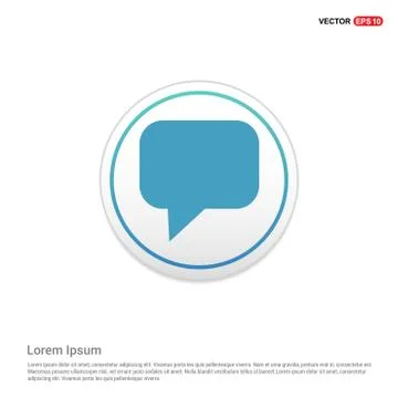 Speech bubble icon - white circle button Stock Illustration